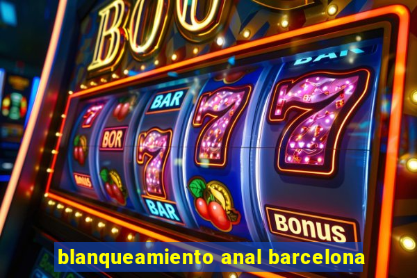 blanqueamiento anal barcelona